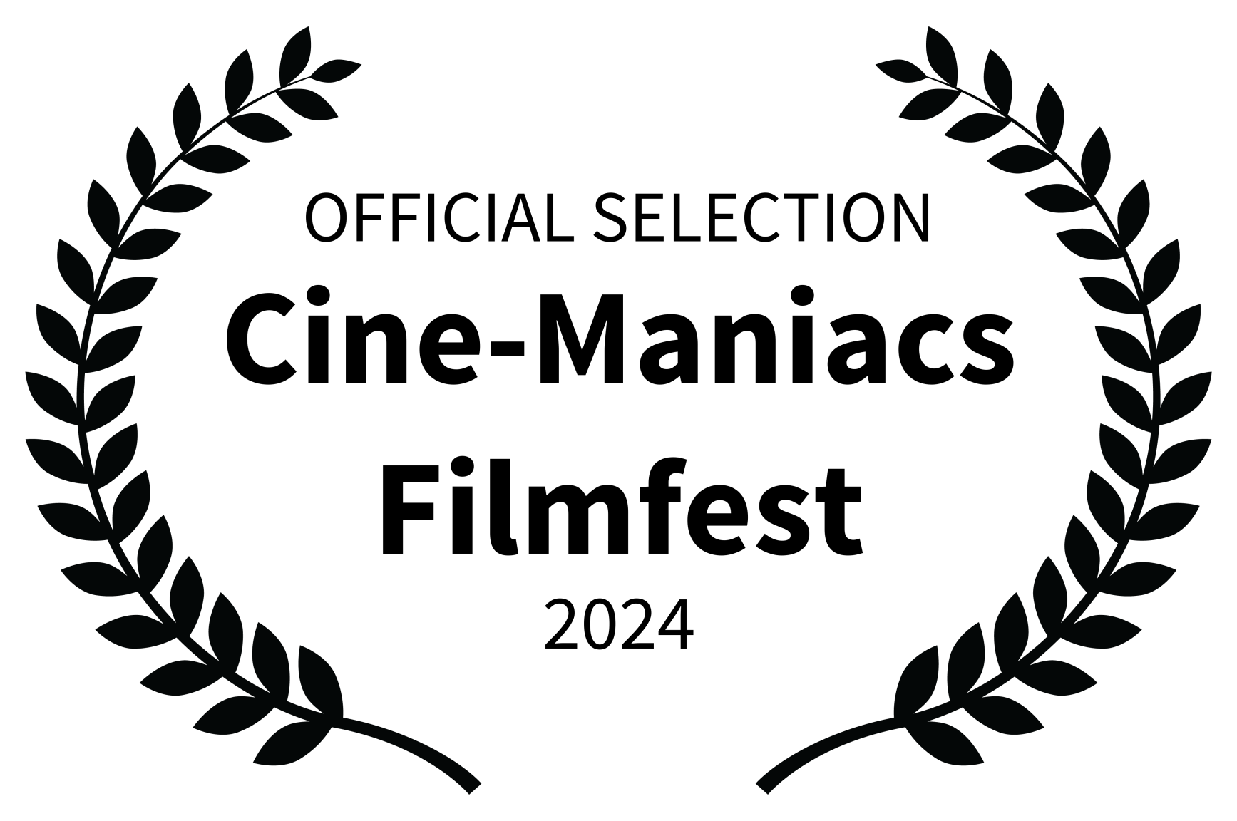 OFFICIAL SELECTION – Cine-Maniacs Filmfest – 2024